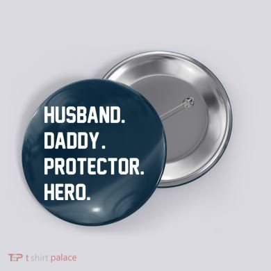 Husband Daddy Protector Hero Button