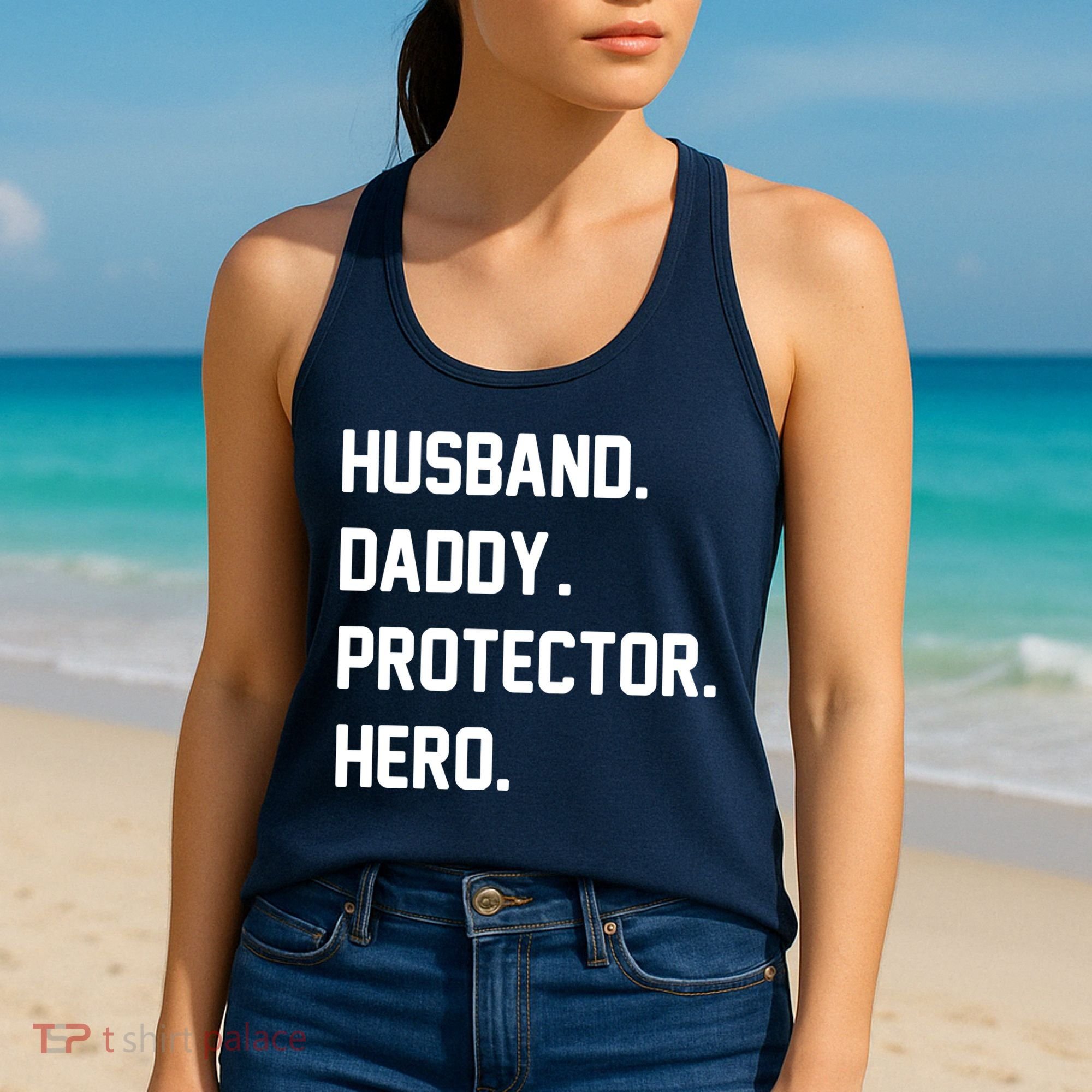 Husband Daddy Protector Hero Women's Tank Top