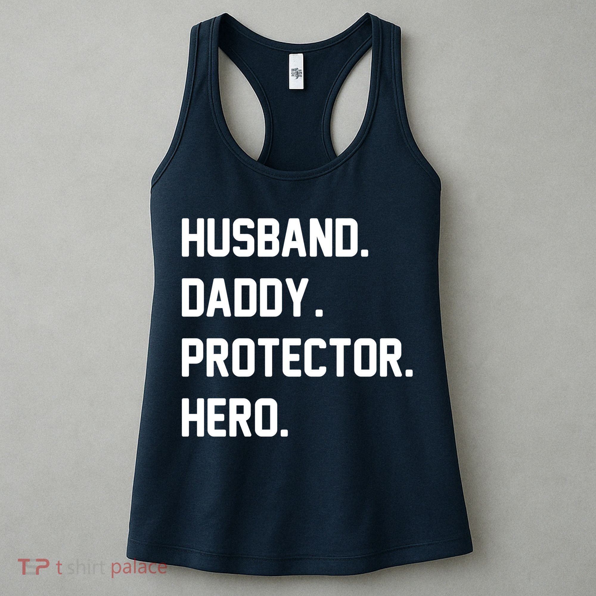 Husband Daddy Protector Hero Women's Tank Top
