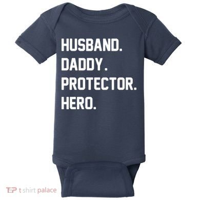 Husband Daddy Protector Hero Baby Bodysuit