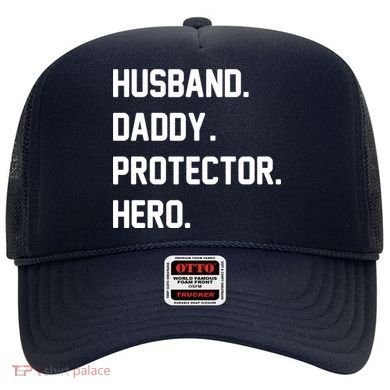 Husband Daddy Protector Hero Hat