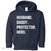 Husband Daddy Protector Hero Toddler Hoodie thumb 0