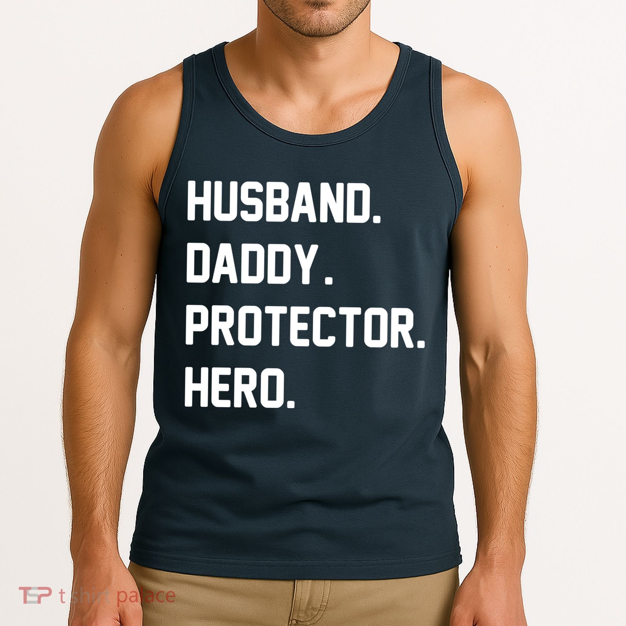 Husband Daddy Protector Hero Tank Top