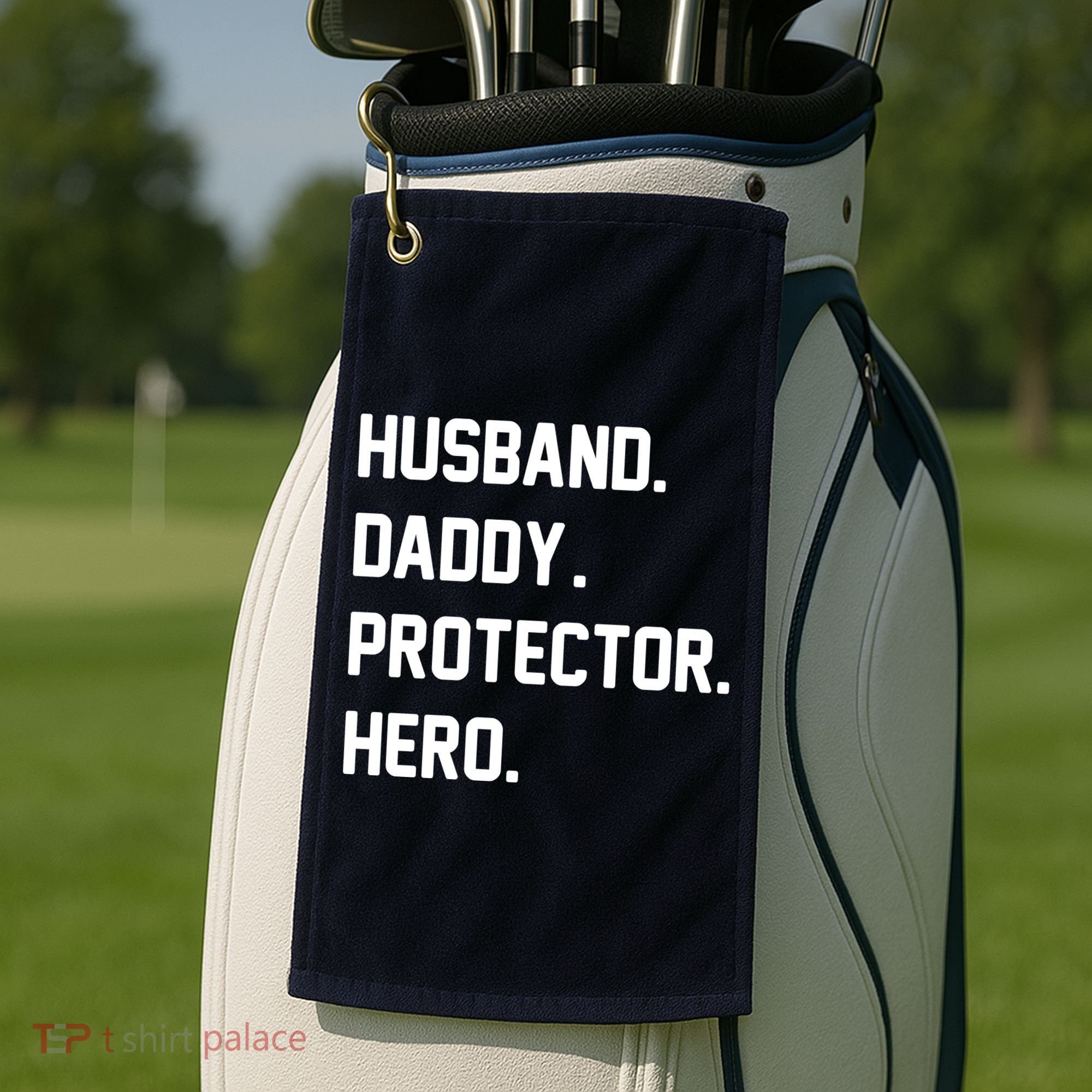 Husband Daddy Protector Hero Golf Towel