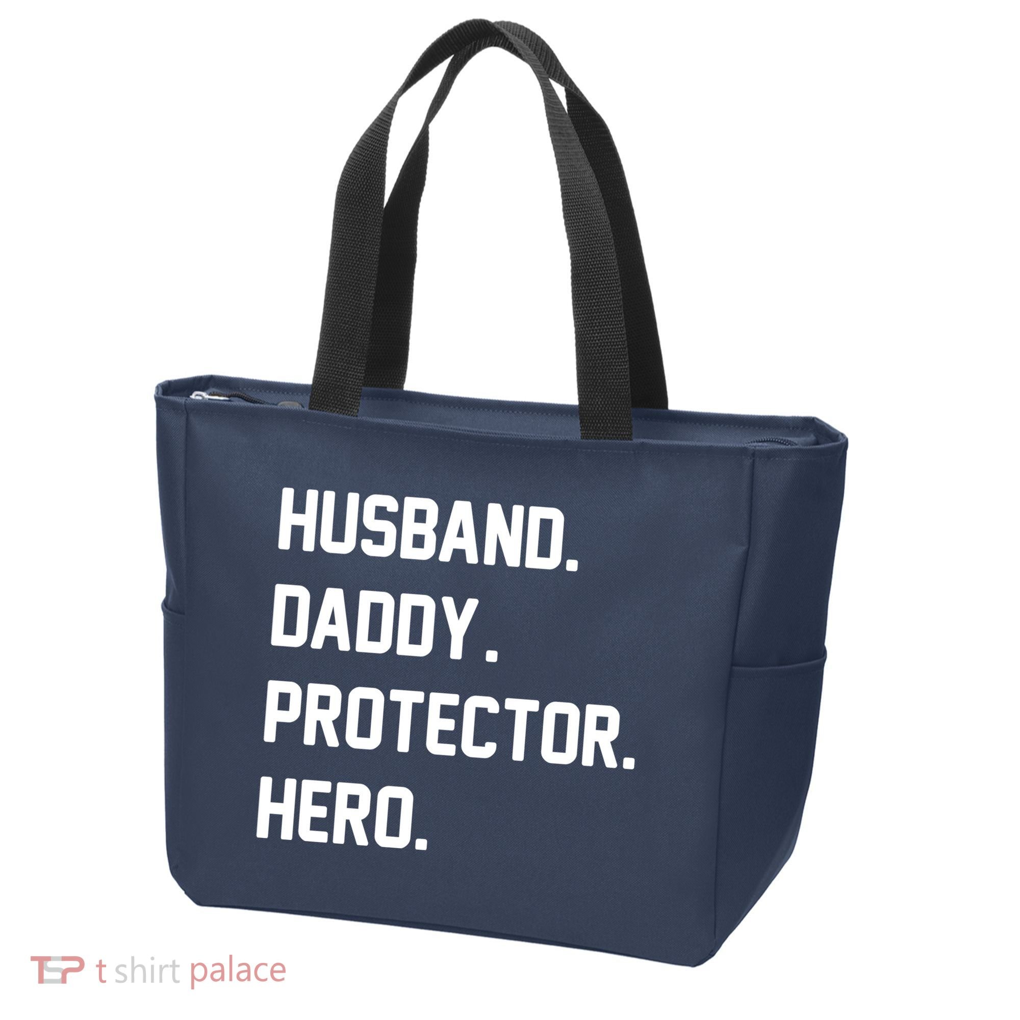 Husband Daddy Protector Hero Tote Bag