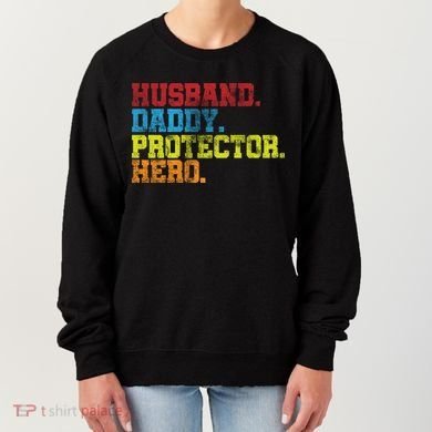 Husband Daddy Protector Hero Distressed Women's Sweatshirt