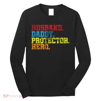 Husband Daddy Protector Hero Distressed Long Sleeve Shirt