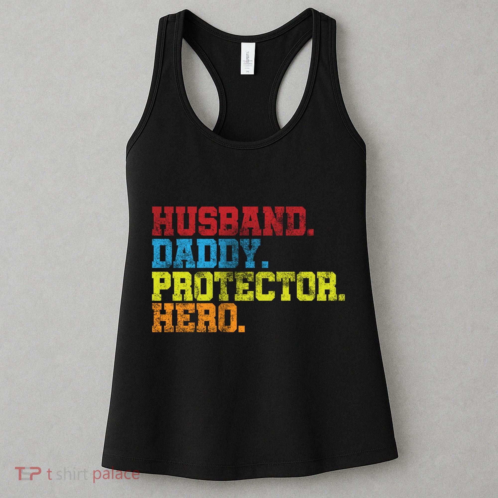 Husband Daddy Protector Hero Distressed Women's Tank Top