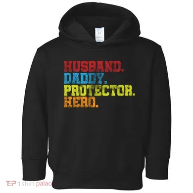 Husband Daddy Protector Hero Distressed Toddler Hoodie