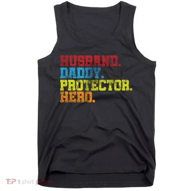 Husband Daddy Protector Hero Distressed Tank Top