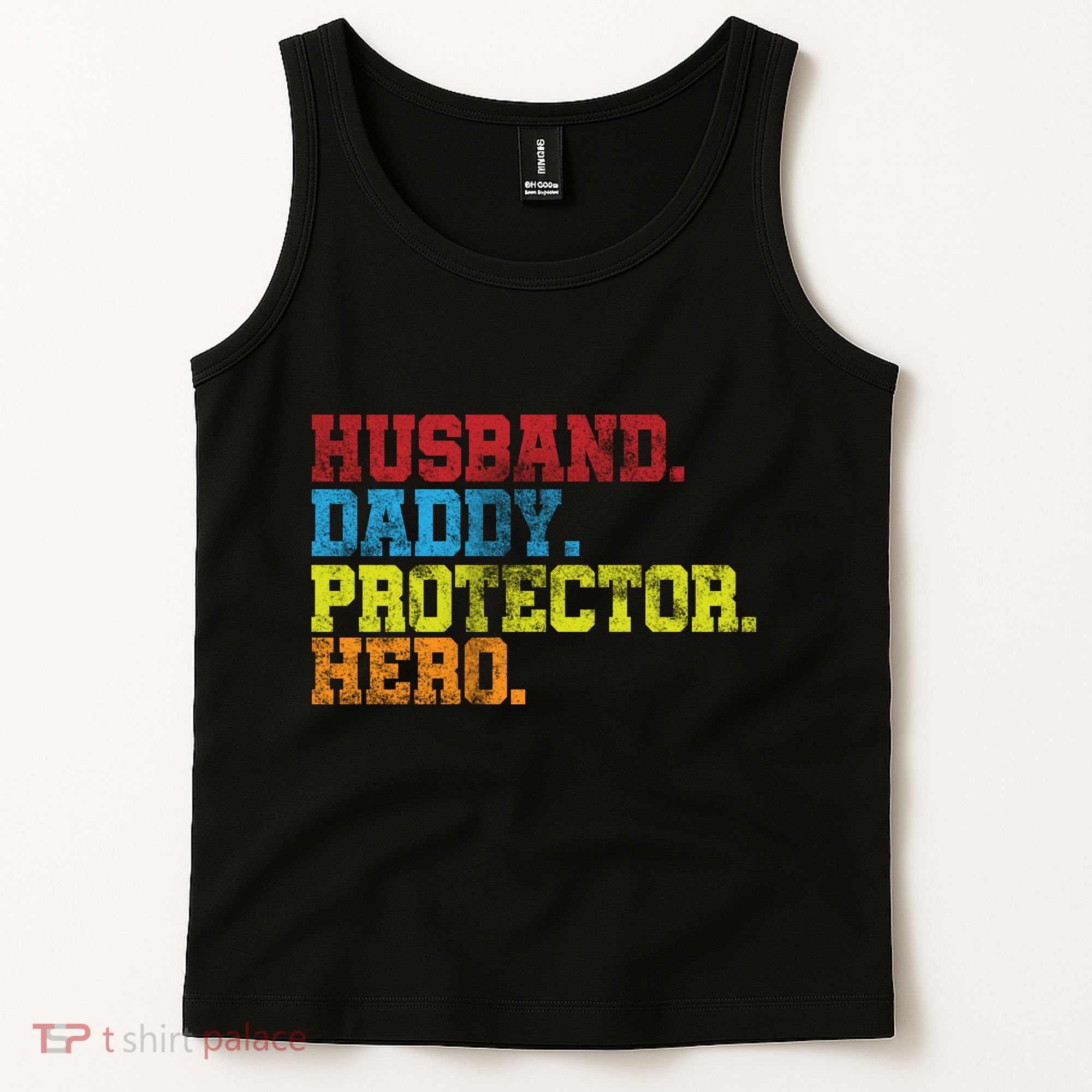 Husband Daddy Protector Hero Distressed Tank Top