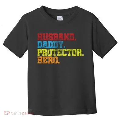 Husband Daddy Protector Hero Distressed Toddler T-Shirt
