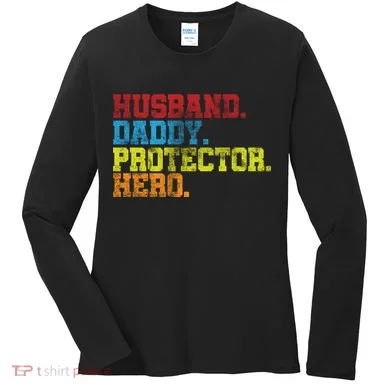 Husband Daddy Protector Hero Distressed Women's Long Sleeve Shirt