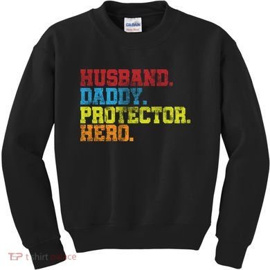Husband Daddy Protector Hero Distressed Kids Sweatshirt