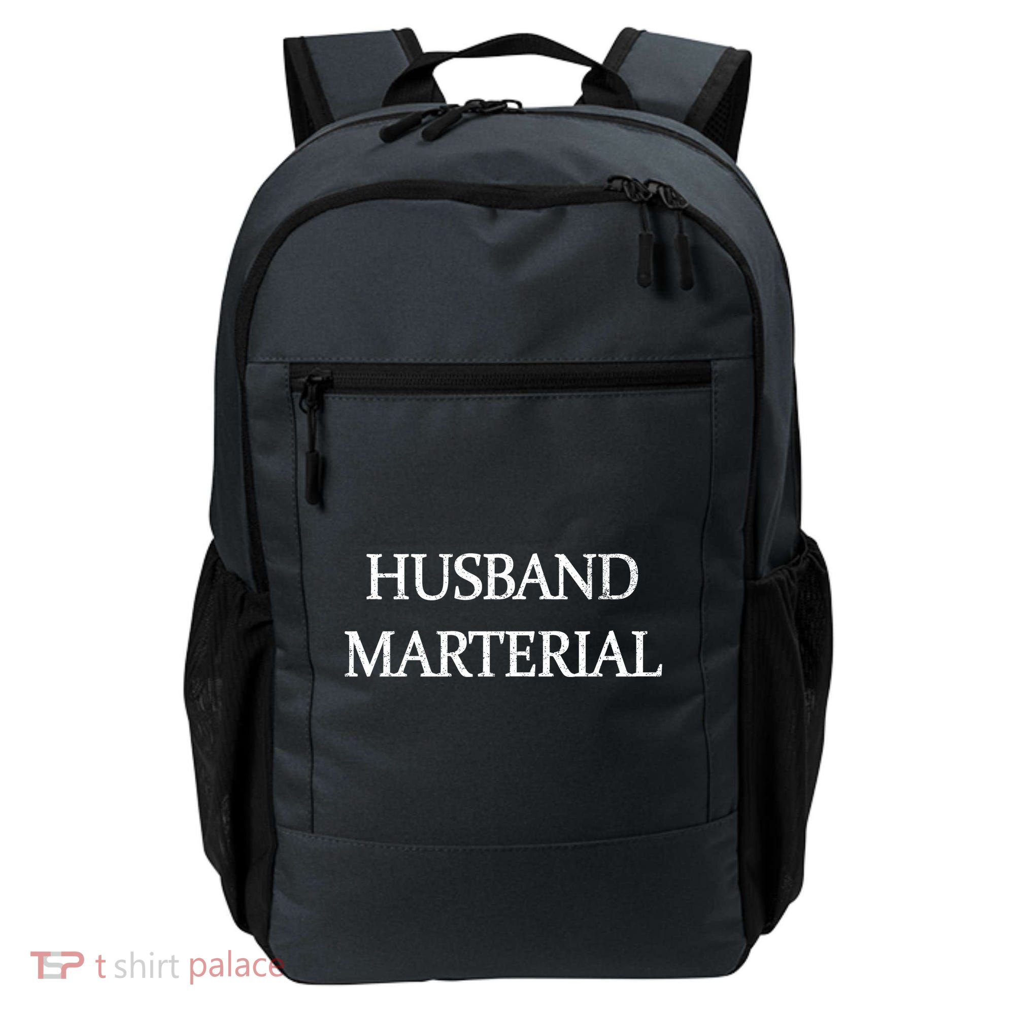 Husband Material Backpack