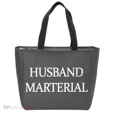 Husband Material Tote Bag