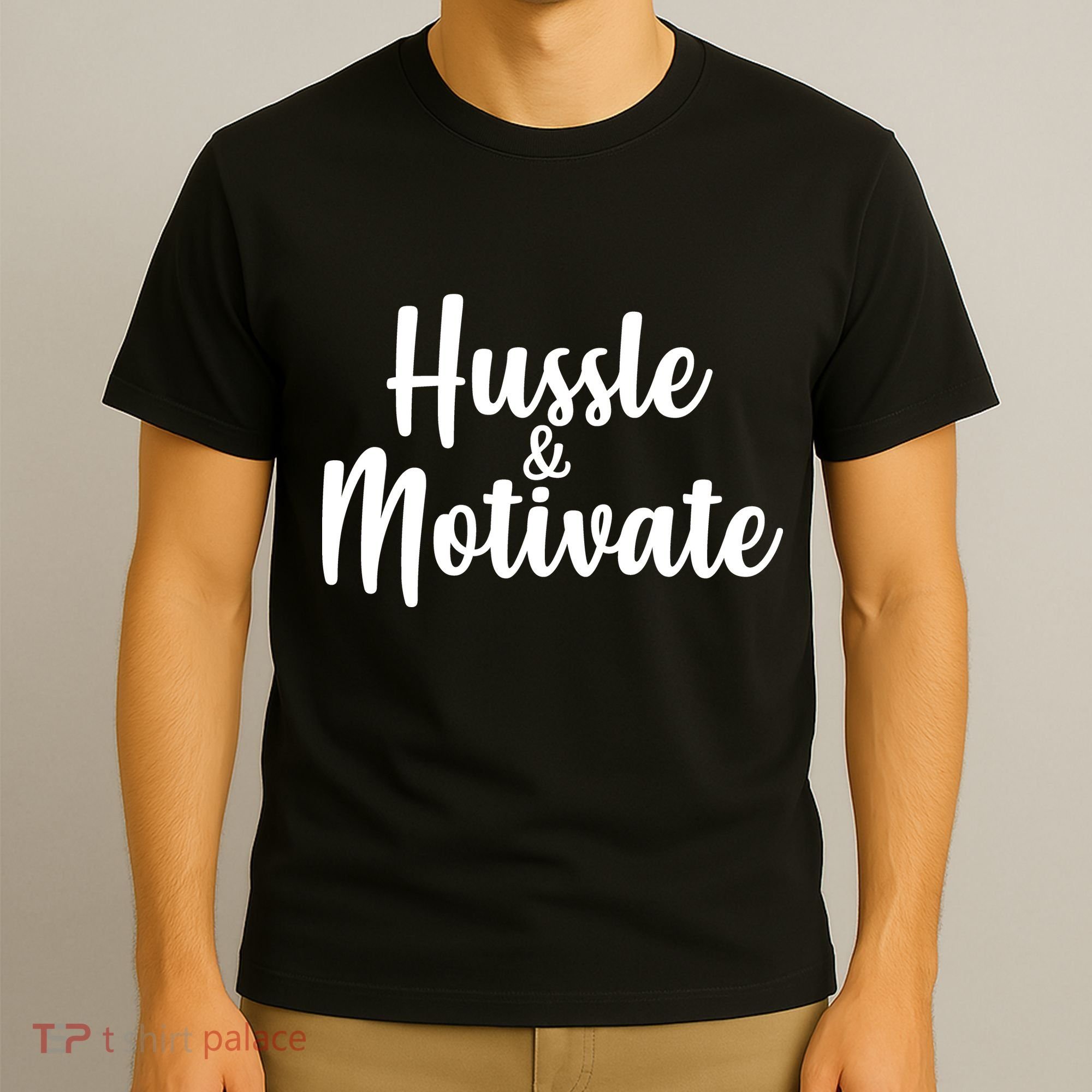 Hussle & Motivate  T-Shirt