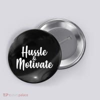 Hussle & Motivate  Button thumb 0