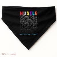 Hustle Born To Be Strong USA-Made Doggie Bandana thumb 0