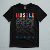 Hustle Born To Be Strong T-Shirt thumb 5