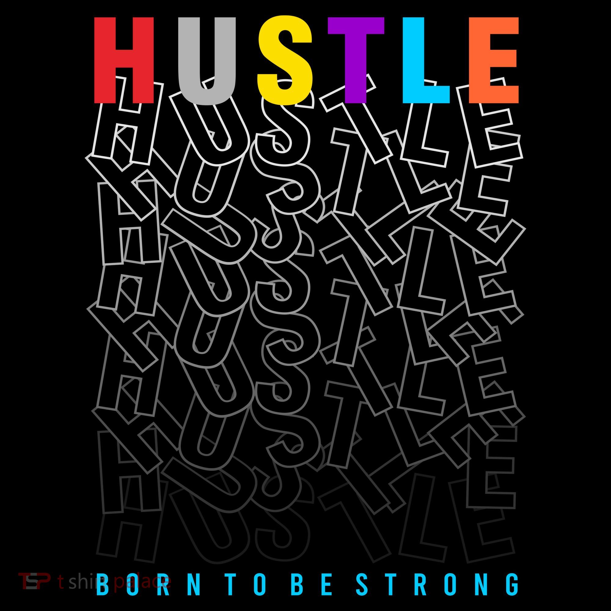 Hustle Born To Be Strong Mousepad