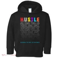 Hustle Born To Be Strong Toddler Hoodie thumb 0