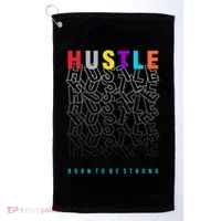 Hustle Born To Be Strong Golf Towel thumb 0