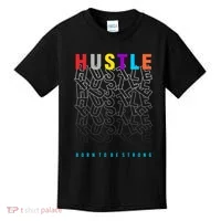 Hustle Born To Be Strong Kids T-Shirt thumb 0