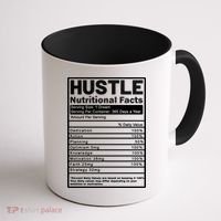 Hustle Nutrition Facts Values Coffee Mug thumb 1