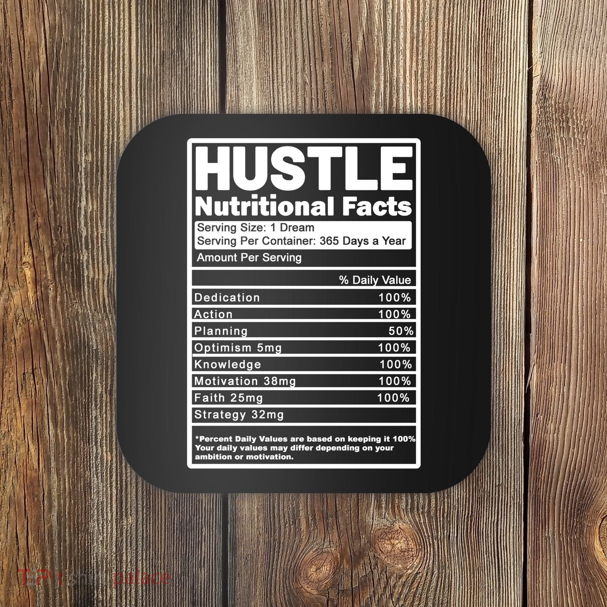 Hustle Nutrition Facts Values Coaster