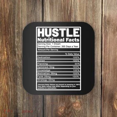 Hustle Nutrition Facts Values Coaster