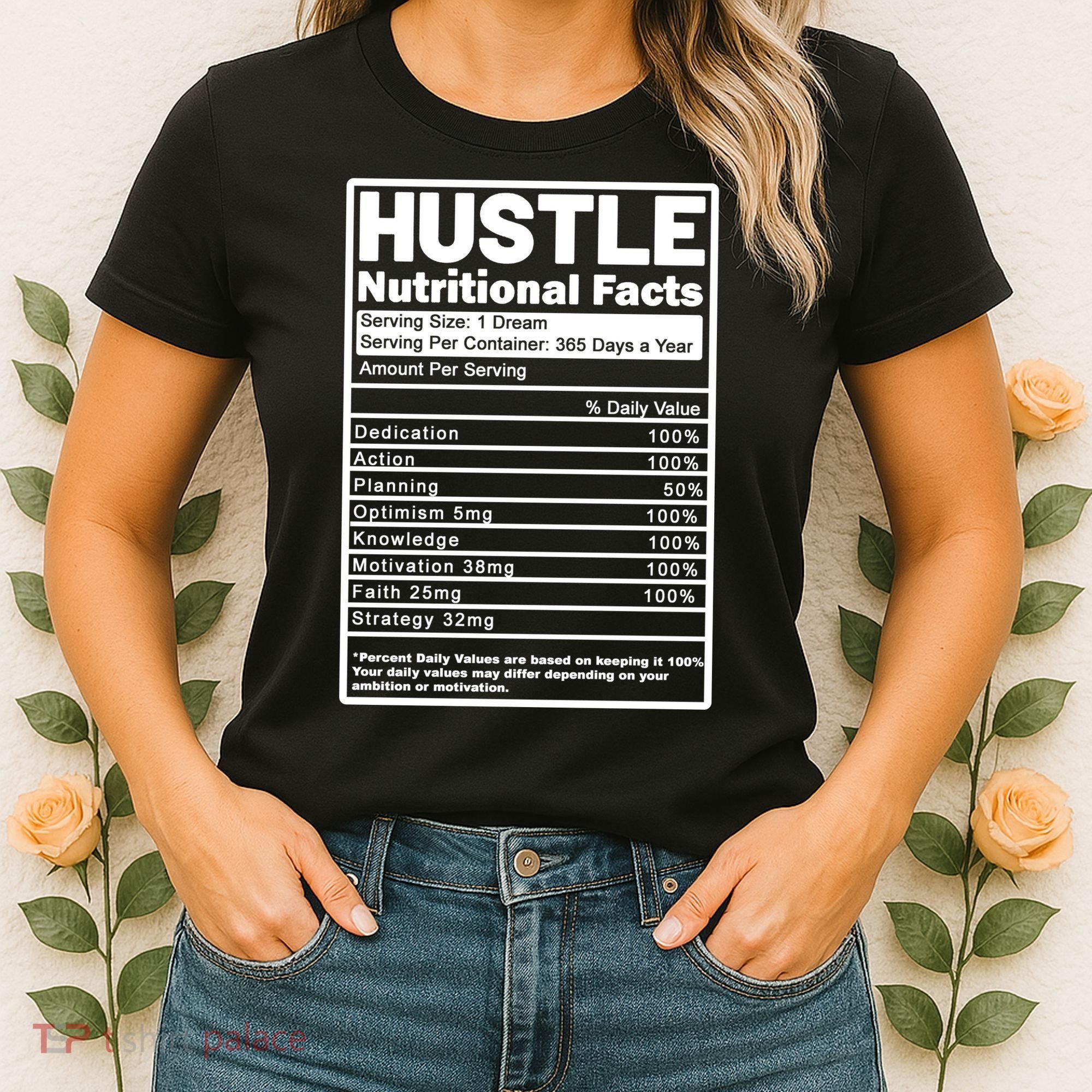 Hustle Nutrition Facts Values Women's T-Shirt