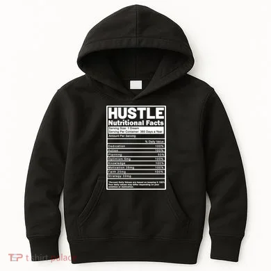 Hustle Nutrition Facts Values Kids Hoodie