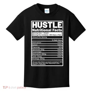 Hustle Nutrition Facts Values Kids T-Shirt