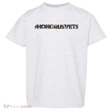 Honor Us Vets #HonorUsVets Toddler T-Shirt