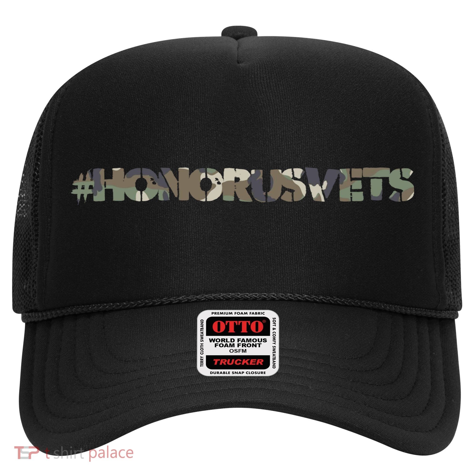 Honor Us Vets #HonorUsVets Hat