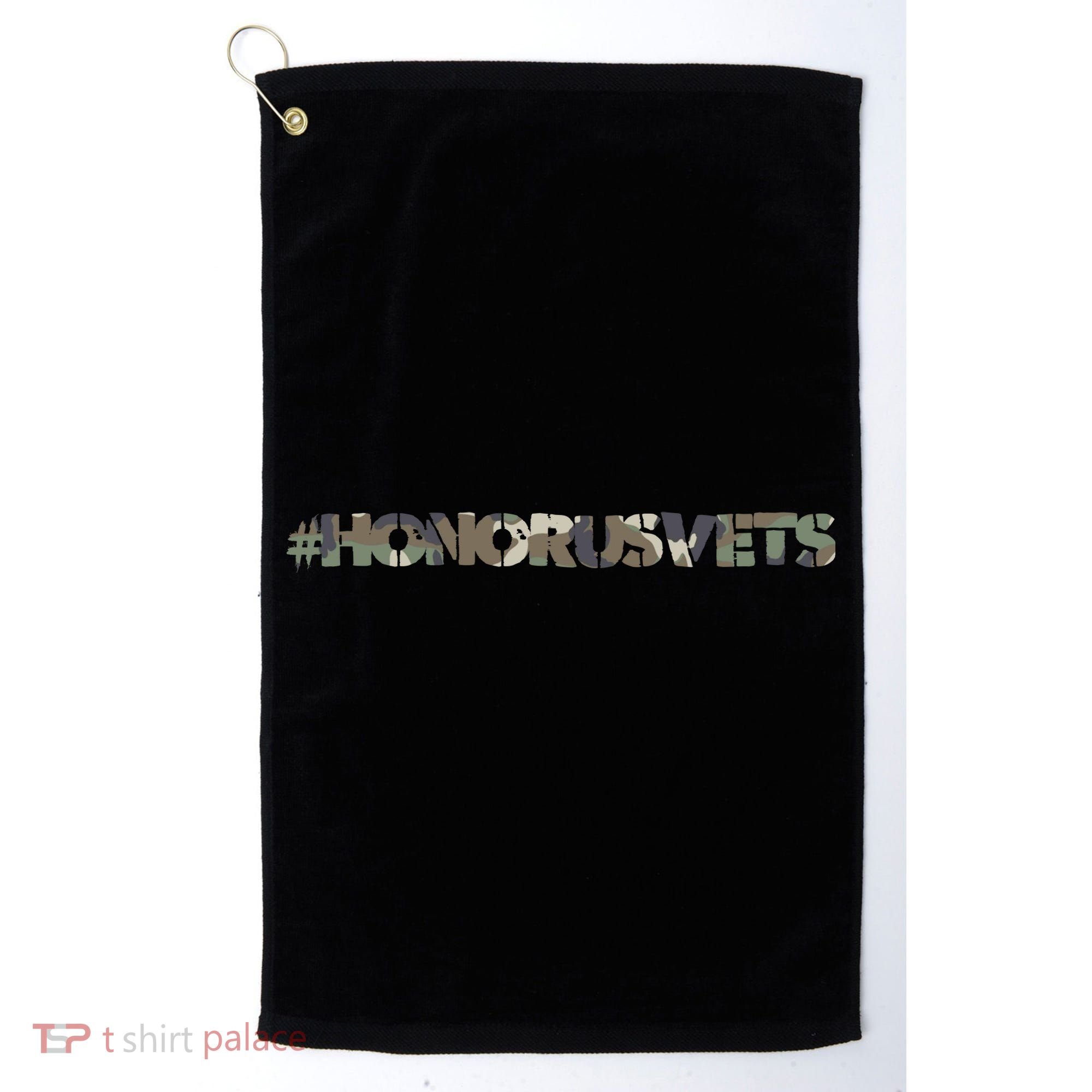Honor Us Vets #HonorUsVets Golf Towel