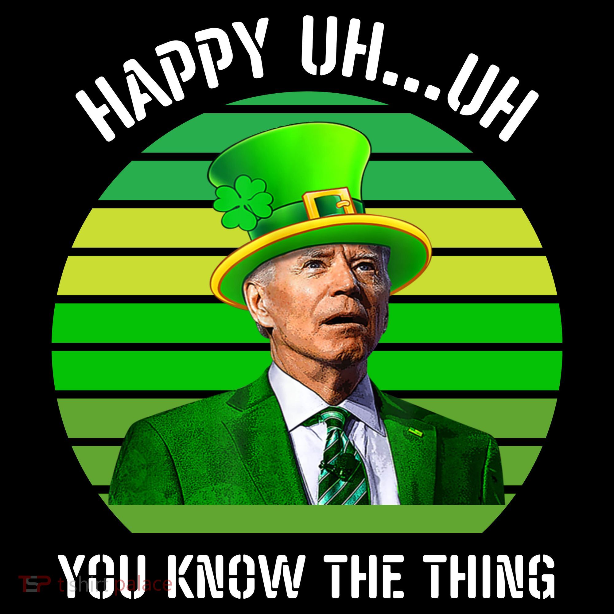 Happy Uh You Know The Thing Joe Biden Clover St Patricks Day Coffee Mug