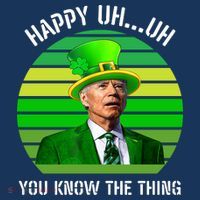 Happy Uh You Know The Thing Joe Biden Clover St Patricks Day Polo thumb 2