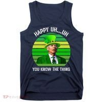 Happy Uh You Know The Thing Joe Biden Clover St Patricks Day Tank Top thumb 0