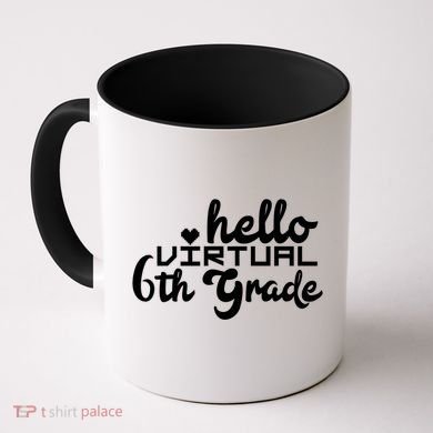 Hello Virtual 6Th Grade Distance Learning Sixth Grade Gift Coffee Mug