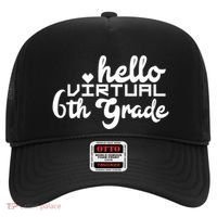 Hello Virtual 6Th Grade Distance Learning Sixth Grade Gift Hat thumb 0