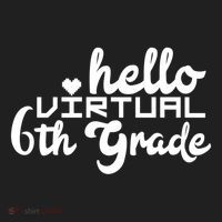 Hello Virtual 6Th Grade Distance Learning Sixth Grade Gift Hat thumb 2