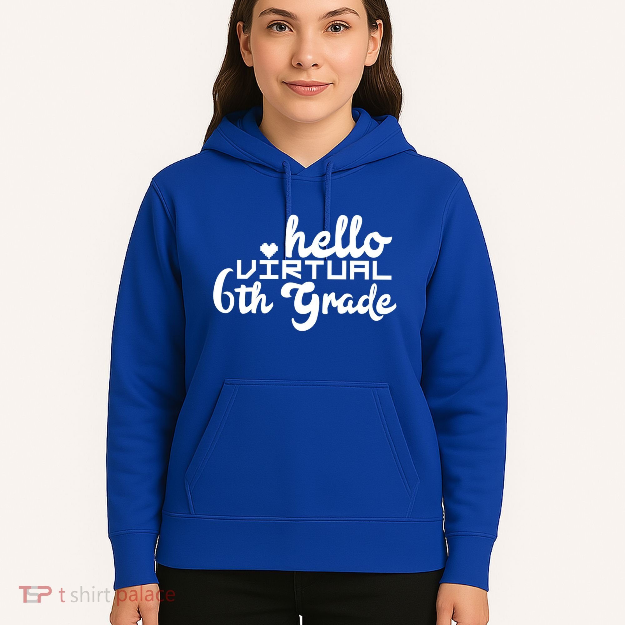 Hello Virtual 6Th Grade Distance Learning Sixth Grade Gift Hoodie