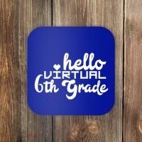Hello Virtual 6Th Grade Distance Learning Sixth Grade Gift Coaster thumb 0