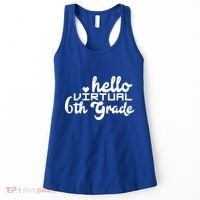 Hello Virtual 6Th Grade Distance Learning Sixth Grade Gift Women's Tank Top thumb 0