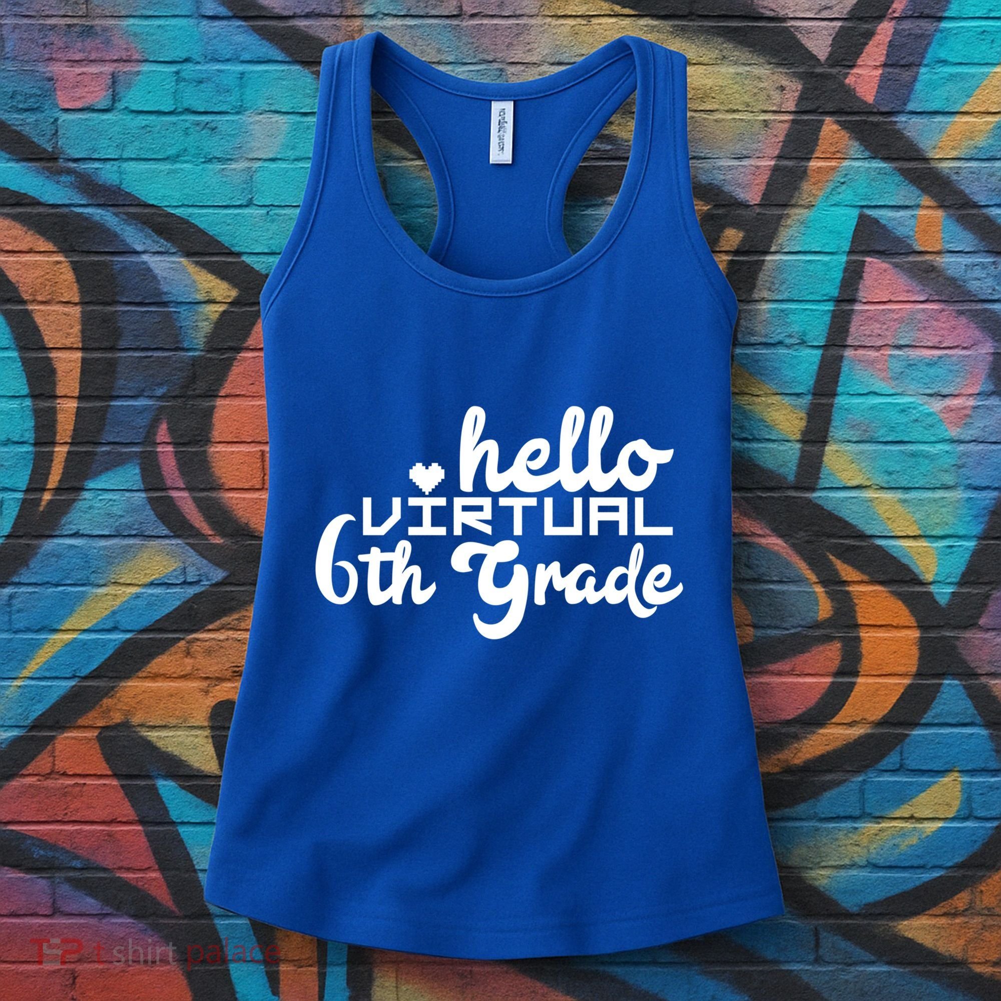 Hello Virtual 6Th Grade Distance Learning Sixth Grade Gift Women's Tank Top
