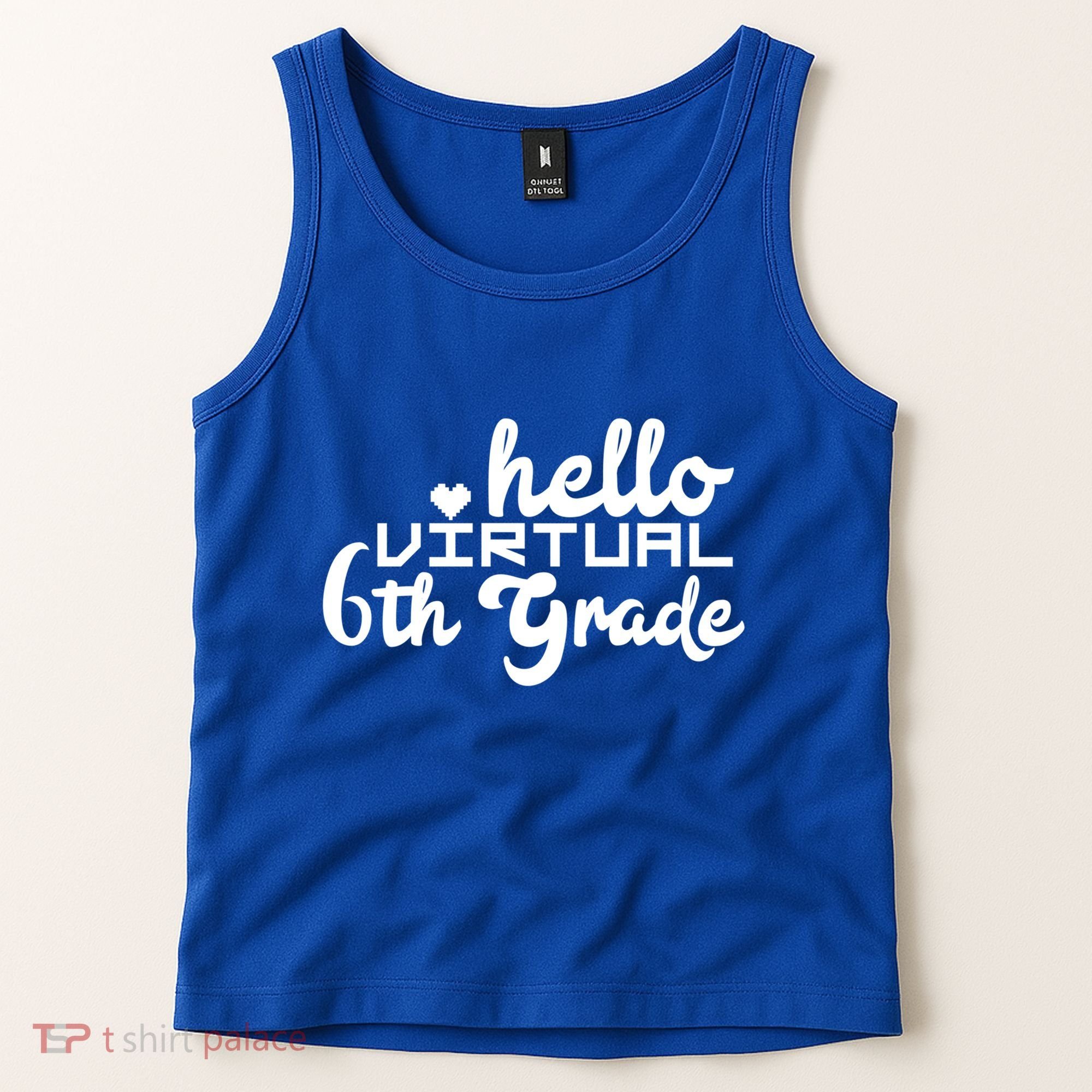 Hello Virtual 6Th Grade Distance Learning Sixth Grade Gift Tank Top