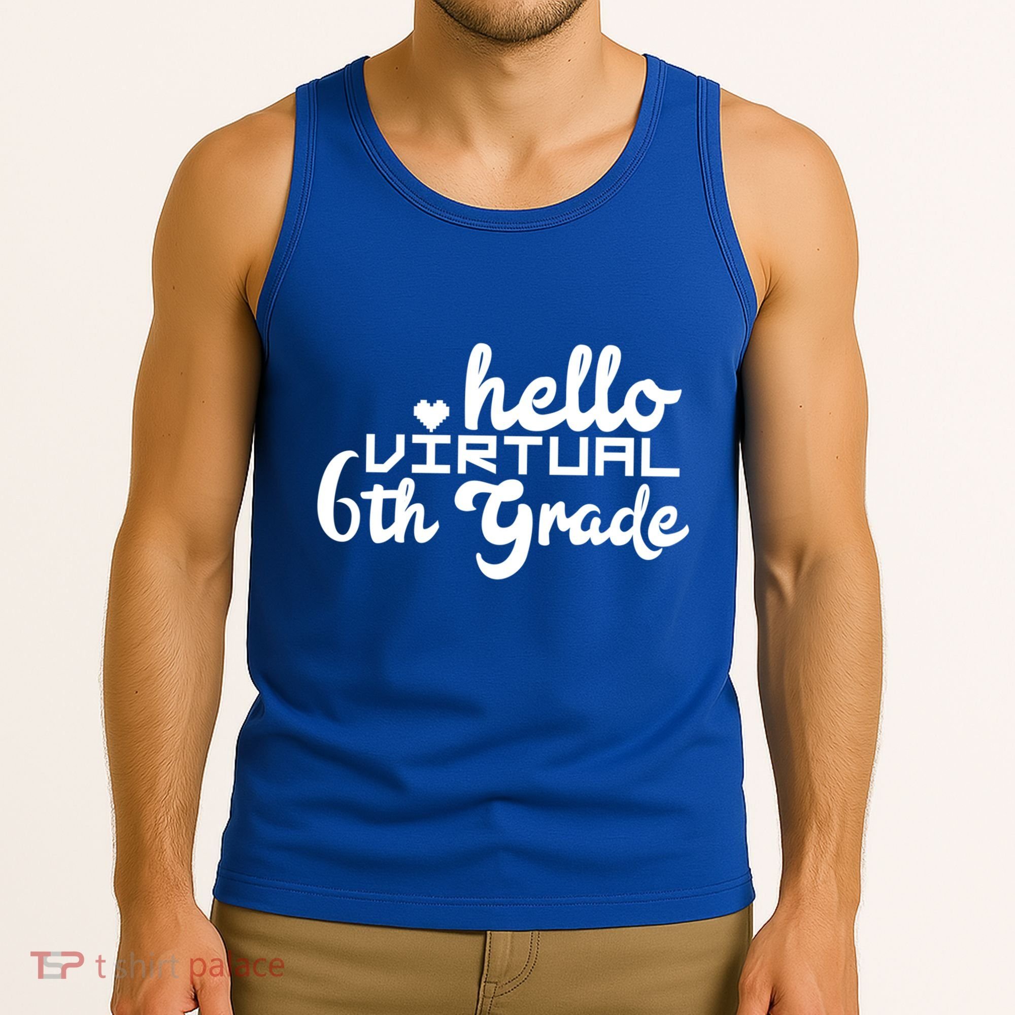 Hello Virtual 6Th Grade Distance Learning Sixth Grade Gift Tank Top
