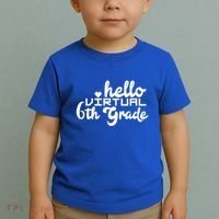 Hello Virtual 6Th Grade Distance Learning Sixth Grade Gift Toddler T-Shirt thumb 2